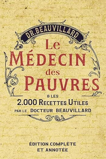 Couverture du livre Le Médecin des Pauvres du Dr Beauvillard, édition de 1912